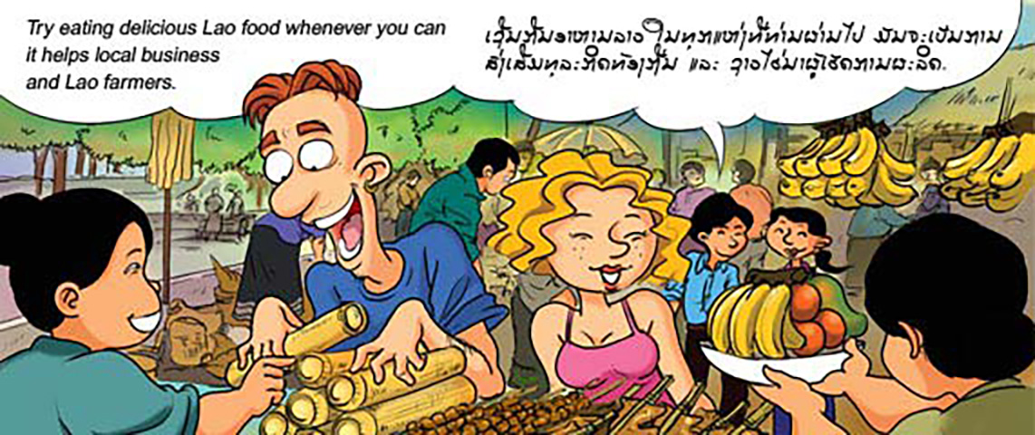 Try traditional Lao food. Unique, promoting bitter, made for health
