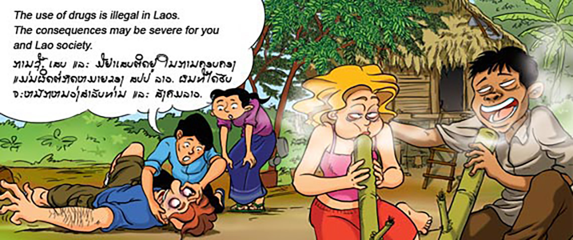 The use of drugs is illegal in Laos. Consequences might be extremly severe