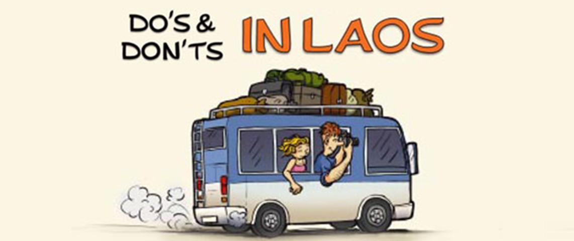 A faire et ne pas faire au Laos