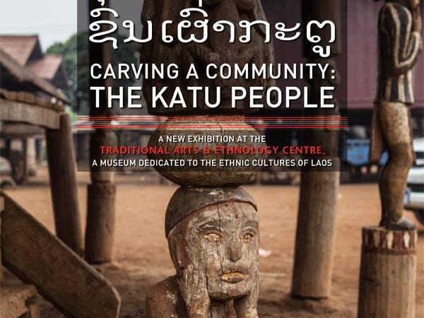 Exposition au TAEC - Le peuple Katu